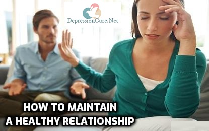 How To Maintain a Healthy Relationship