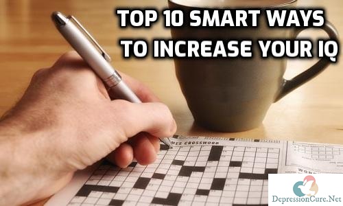 Top 10 Smart Ways To Increase Your IQ | How To Increase IQ