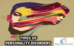 Types of Personality Disorders | Personality Disorders Types