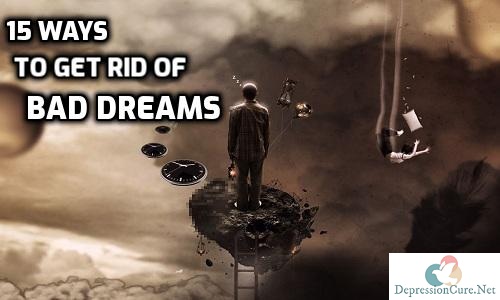 15 Ways to Get Rid of Bad Dreams
