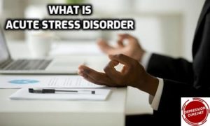 What is Acute Stress Disorder