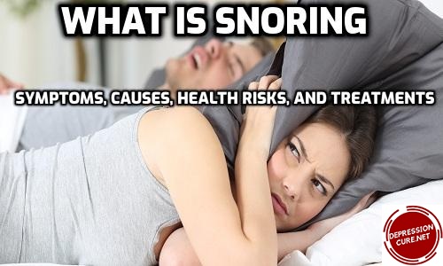 What is Snoring: Symptoms, Causes, Health Risks, and Treatments