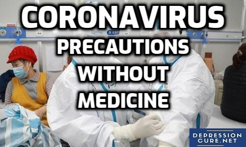Coronavirus Precautions Without Medicine