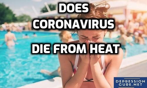 Does Coronavirus Die From Heat?